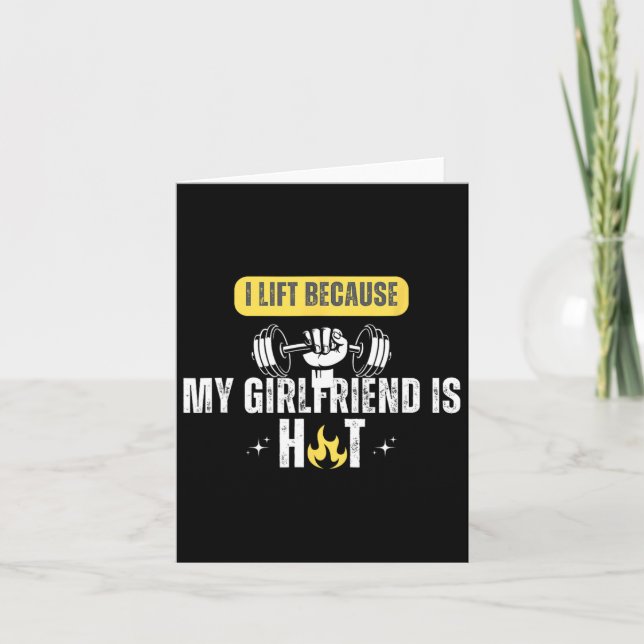 Funny Fitness Gym Rat I Lift Because My Girlfriend Card (Front)