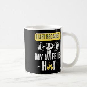 Funny Fitness Gym Rat I Lift Because My Wife Is Ho Coffee Mug