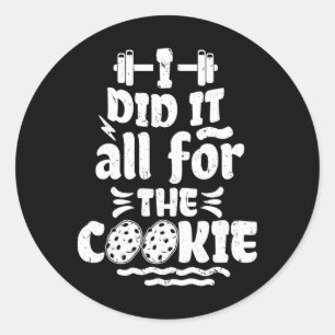 Funny Fitness Workout Gym Weight Lifting Bodybuild Classic Round Sticker