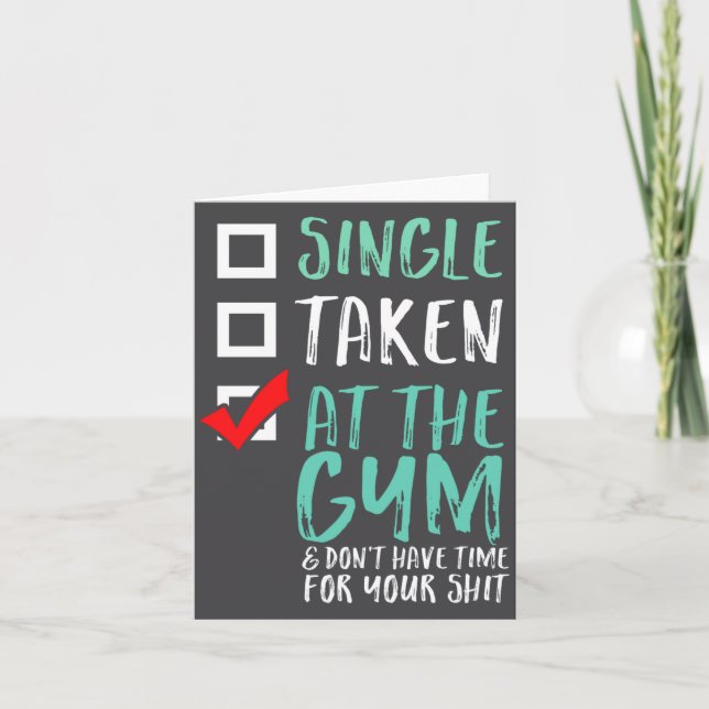 Funny Fitness Workout Single Taken At The Gym  Card (Front)