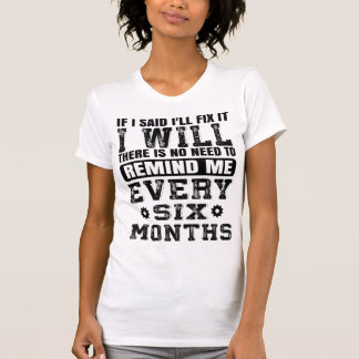  Funny Fix It Handyman Quote Handyman Husband Joke T-Shirt