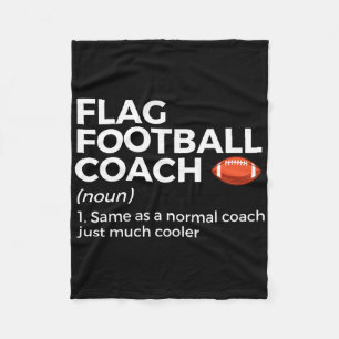 Funny Flag Football Coach Definition Fleece Blanket