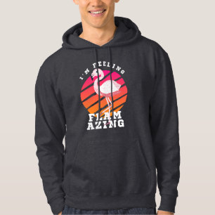 Funny Flamingo Animal Pun Joke Feeling Flamazing Hoodie