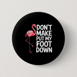 Funny Flamingo Design For Men Women Kids Bird Nk F 6 Cm Round Badge
