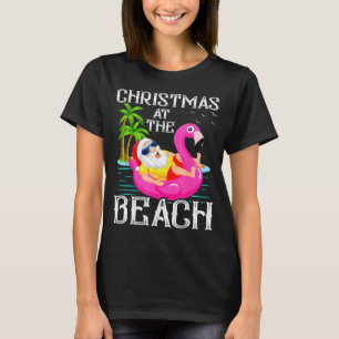 Funny Flamingo Float Santa Claus Christmas At The T-Shirt
