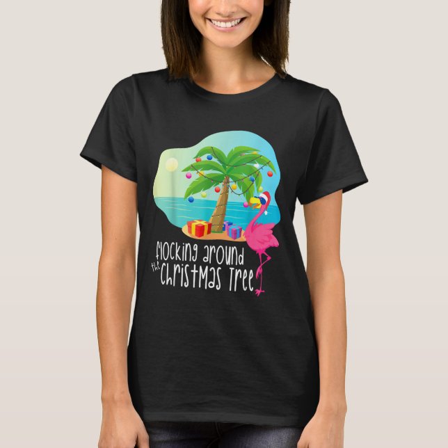 Funny Flamingo Flocking Around The Christmas Tree  T-Shirt (Front)