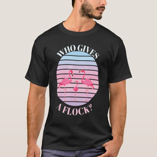 Funny Flamingo Saying Unisex  Retro Beach Sunset T-Shirt (Front)