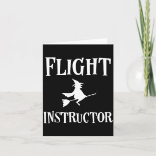 Funny Flight Instructor Witch Funny Halloween Card