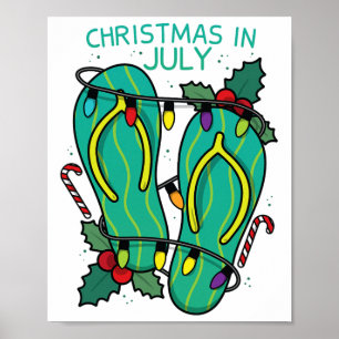 Funny Flip Flops Wreath Christmas In July Women Me Poster