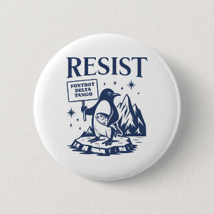 Funny Flippers Up Resist Penguins Protest Against 6 Cm Round Badge