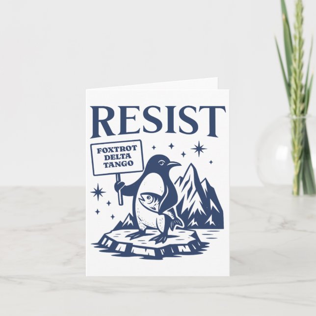 Funny Flippers Up Resist Penguins Protest Against  Card (Front)
