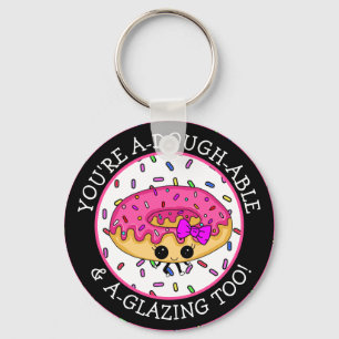 Funny Flirty Doughnut Pun Key Ring