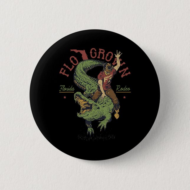 Funny Flo Grown Florida Rodeo  6 Cm Round Badge (Front)