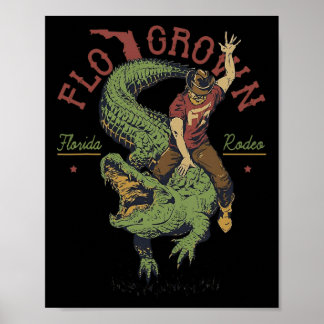 Funny Flo Grown Florida Rodeo  Poster