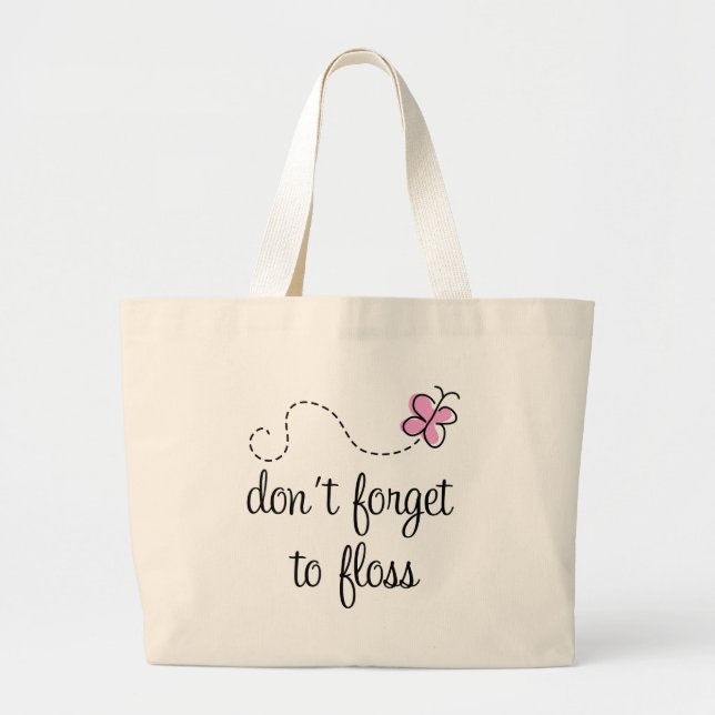 Funny Floss Dental Hygienist Tote Bag (Front)