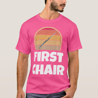 Funny Flute Player First Chair Band Orchestra T-Shirt