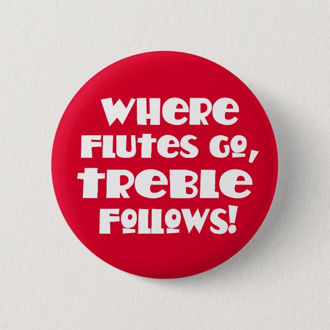 Funny Flute Treble Music Button (Front)