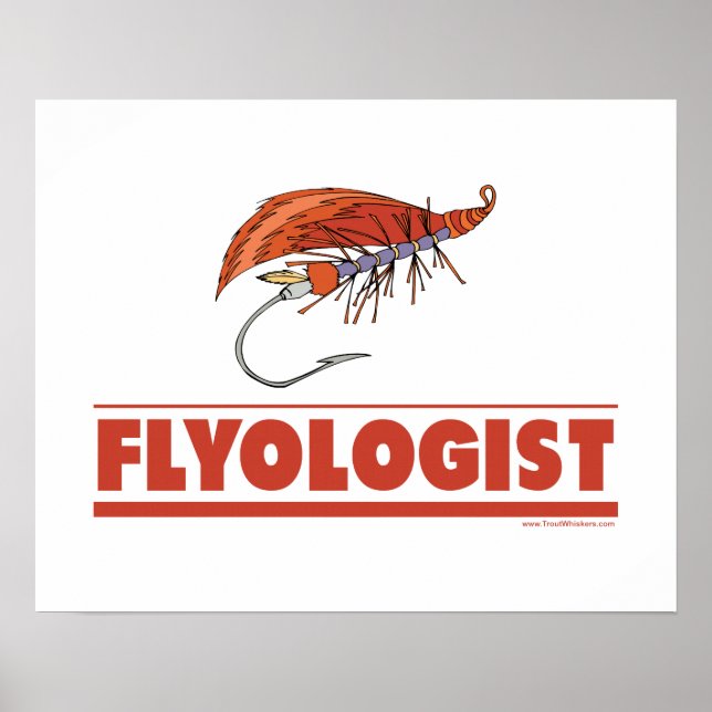 Funny Fly Fishing Poster (Front)