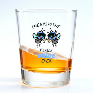 Funny Fly Pun Cheers Wife Bride Bachelorette Party Shot Glass