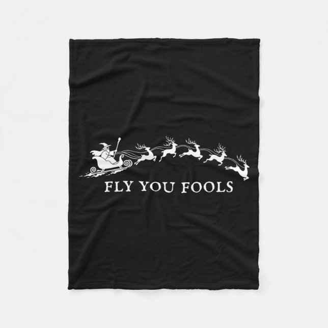 Funny Fly You Fools Santa Sleigh Reindeer Christma Fleece Blanket (Front)