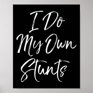 Funny Flyer Cheerleader Gift For Girls I Do My Own Poster