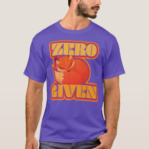Funny Fo I Just Really Like Foes Zero fo given Pre T-Shirt