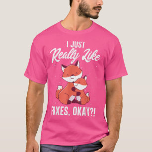 Funny FoI Just Really Like Foes Ok T-Shirt