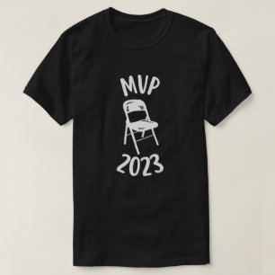 Funny Folding Chair MVP 2023 T-Shirt