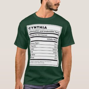 Funny Food Label Female Ingredients CYNTHIA T-Shirt