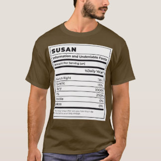 Funny Food Label Female Ingredients SUSAN T-Shirt