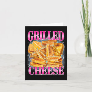 Funny Food Meme Grilled Cheese Sandwiches Food Lov Card