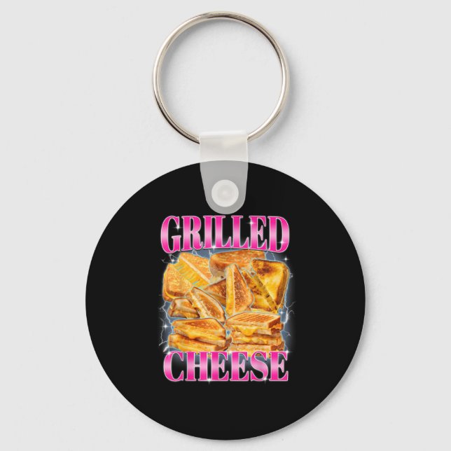 Funny Food Meme Grilled Cheese Sandwiches Food Lov Key Ring (Front)