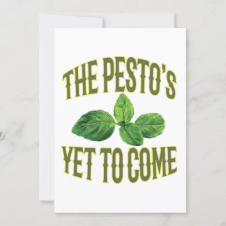 Funny Food Pun card - The Pesto's Yet to Come