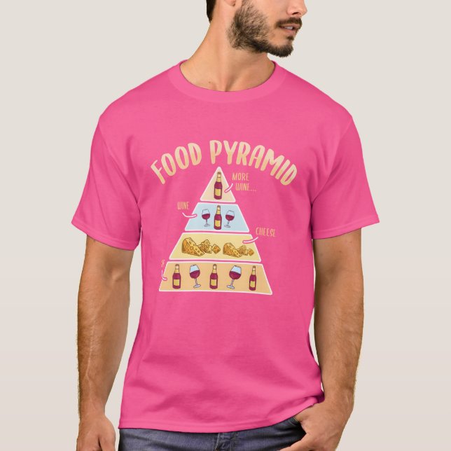 Funny Food Pyramid Red Wine and Cheese Lover gift T-Shirt (Front)
