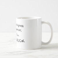 Funny Food Truck Quote Coffee Mug