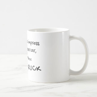Funny Food Truck Quote Coffee Mug