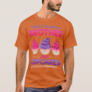 Funny Foodie Baking Sweets Brother Frosting Cupcak T-Shirt