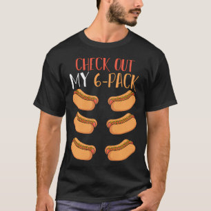 Funny Foodie Weiner Hot Dog Lover Gym Abs Workout T-Shirt