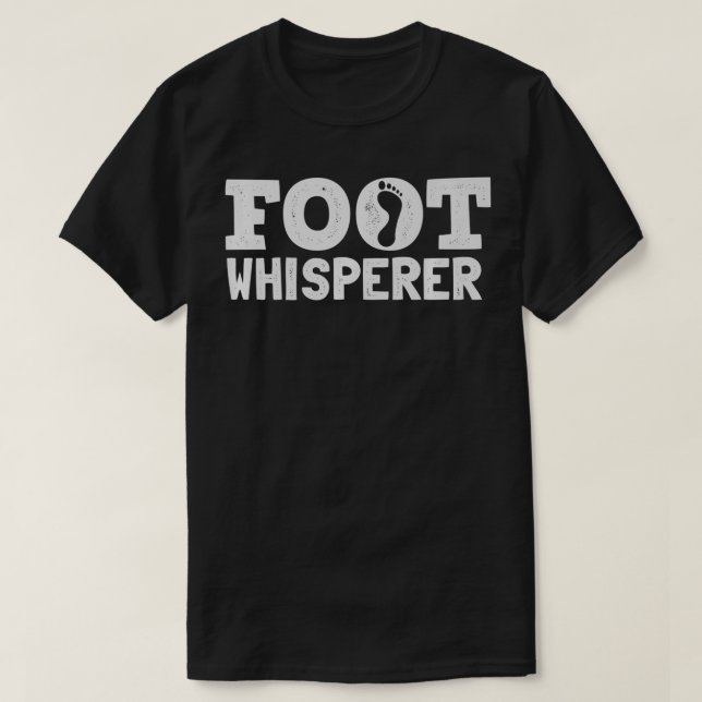 Funny Foot Whisperer Podiatry for Podiatrist Premi T-Shirt (Design Front)