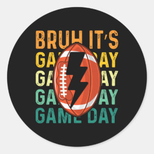 Funny Football Boys Kids Bruh It's Game Day Footba Classic Round Sticker