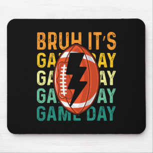 Funny Football Boys Kids Bruh It's Game Day Footba Mouse Mat