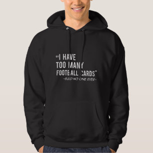 Funny Football Cards Collector Gift Hoodie