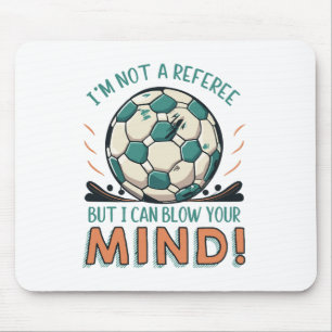Funny Football Design Mouse Mat