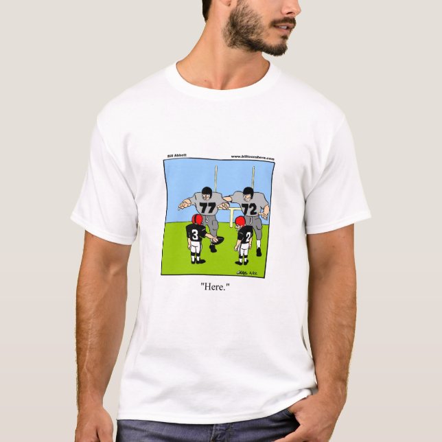 Funny Football Humour Tee Shirt (Front)