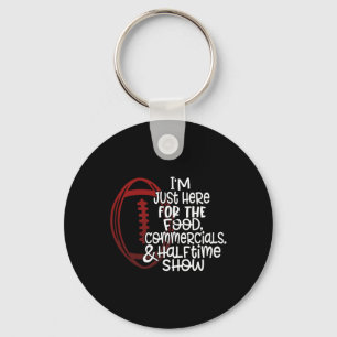 Funny Football I'm Just Here For The Food And Half Key Ring