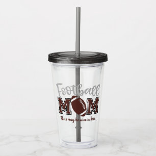 Funny Football Mum Acrylic Tumbler