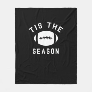 Funny Football Tis The Season Fleece Blanket