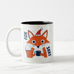 Funny For Fox Sake Two-Tone Coffee Mug