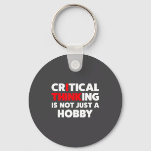 Funny For Skeptics - Critical Thinking Quotes Scie Key Ring