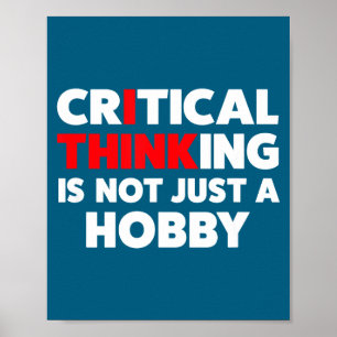 Funny For Skeptics - Critical Thinking Quotes Scie Poster